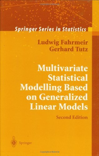 Cover for Ludwig Fahrmeir · Multivariate Statistical Modelling Based on Generalized Linear Models - Springer Series in Statistics (Hardcover Book) [2nd ed. 2001 edition] (2001)