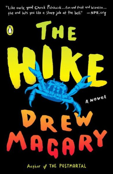 Cover for Drew Magary · The Hike (Paperback Book) (2017)