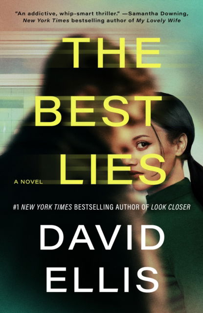 The Best Lies - David Ellis - Books - Putnam Publishing Group,U.S. - 9780425280874 - July 8, 2025