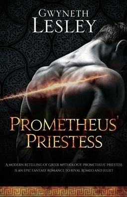 Cover for Gwyneth Lesley · Prometheus' Priestess - Femme Fatale (Paperback Book) (2021)