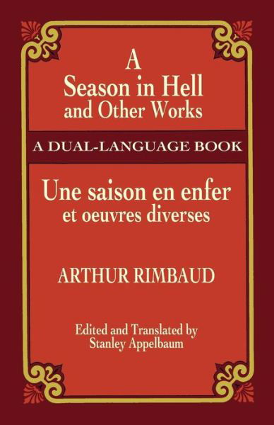 Cover for Arthur Rimbaud · A Season in Hell and Other Works-Du - Dover Dual Language French (Taschenbuch) (2003)