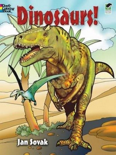 Cover for Jan Sovak · Dinosaurs! Coloring Book - Dover Nature Coloring Book (Paperback Bog) [Green edition] (2009)