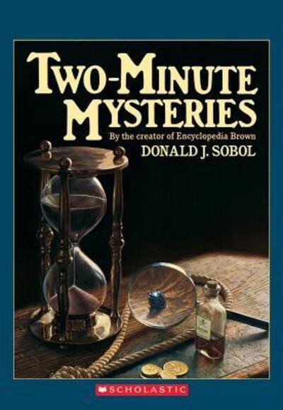 Cover for Donald J. Sobol · Two-minute Mysteries (Apple Paperbacks) (Pocketbok) [Reprint edition] (1991)