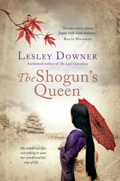 Cover for Downer · The Shogun's Queen (Buch) (2016)