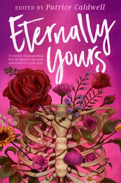 Cover for Patrice Caldwell · Eternally Yours (Inbunden Bok) (2022)
