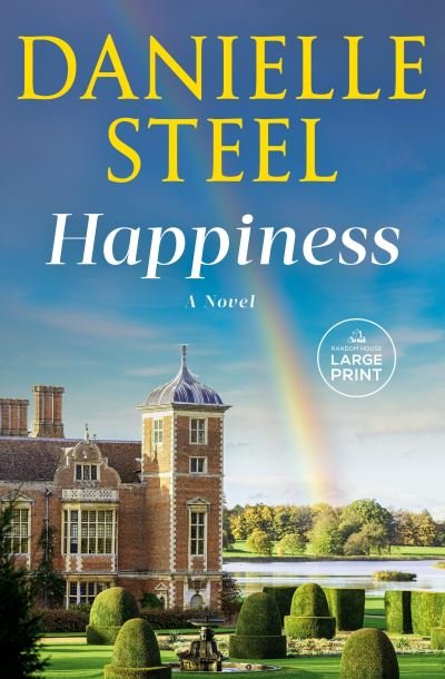Cover for Danielle Steel · Happiness (Bog) (2023)