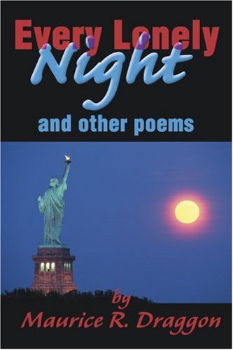 Cover for Maurice Draggon · Every Lonely Night: and Other Poems (Paperback Book) (2000)
