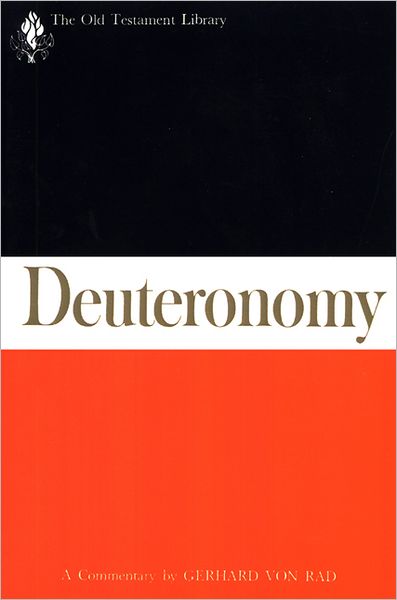 Cover for Gerhard Von Rad · Deuteronomy: a Commentary (Old Testament Library) (Paperback Book) [2nd Revised edition] (1966)