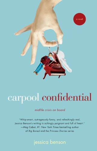 Cover for Jessica Benson · Carpool Confidential (Paperback Book) [First edition] (2007)
