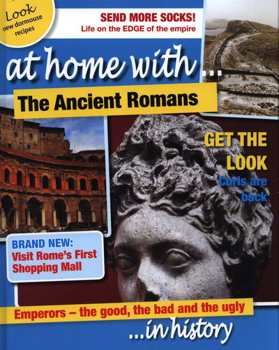 Cover for Tim Cooke · The Ancient Romans - At Home With (Hardcover Book) (2014)