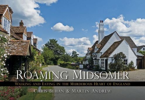 Cover for Martin Andrew · Roaming Midsomer: Walking and Eating in the Murderous Heart of England (Paperback Bog) (2016)