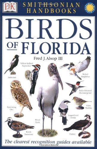 Cover for Fred J. Alsop · Smithsonian Handbooks: Birds of Florida (Smithsonian Handbooks) (Paperback Book) [1st edition] (2002)