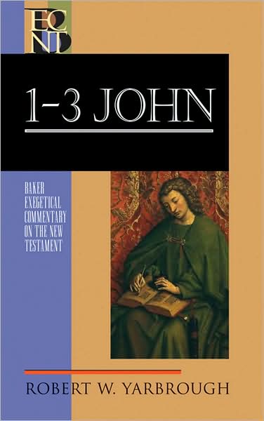 Cover for Robert W. Yarbrough · 1–3 John (Hardcover Book) (2008)