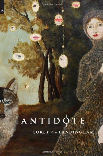 Cover for Corey Van Landingham · Antidote (Osu Journal Award Poetry) (Paperback Book) (2013)