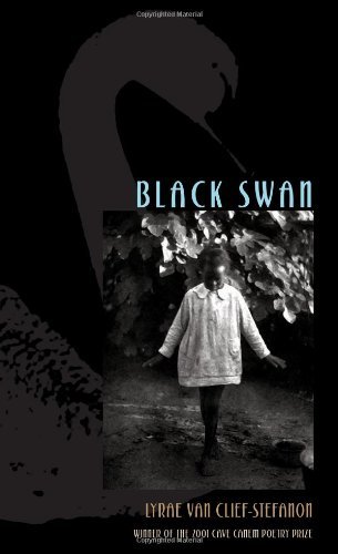Cover for Lyrae Van Clief-Stefanon · Black Swan - Pitt Poetry Series (Pocketbok) (2002)