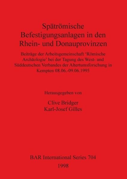 Cover for Clive Bridger · Spatromische Befestigungsanlagen in Den Rhein- Und Donauprovinzen (Hardcover bog) (1998)