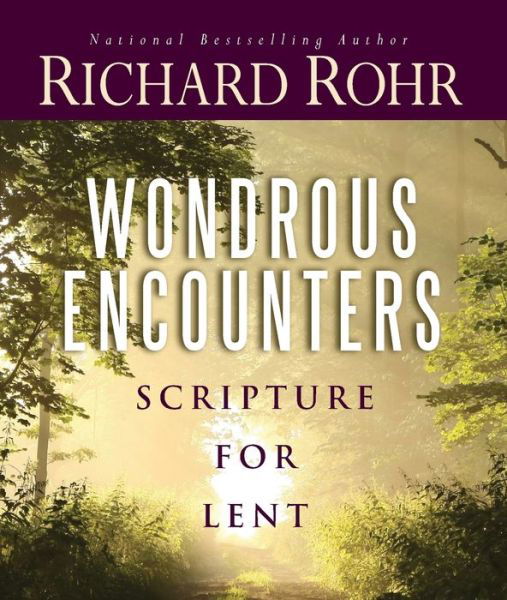 Cover for Wondrous Encounters Scripture For Lent (Paperback Book) (2010)
