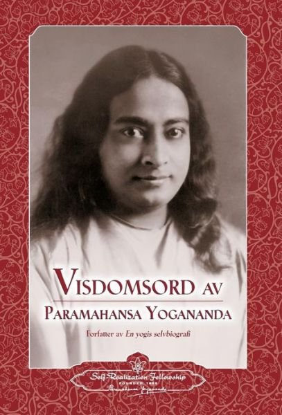 Sayings of Paramahansa Yogananda (Norwegian) - Paramahansa Yogananda - Books - Self-Realization Fellowship Publishers - 9780876123874 - February 20, 2015