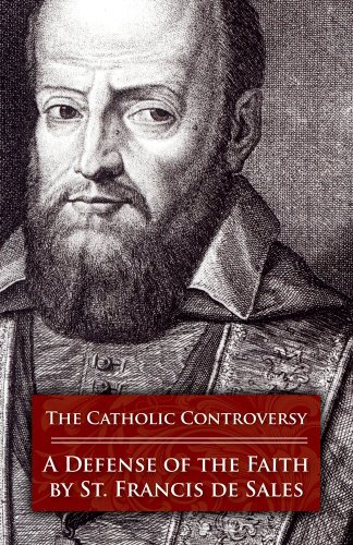 Cover for St. Francis De Sales · The Catholic Controversy: a Defense of the Faith (Paperback Book) (1986)