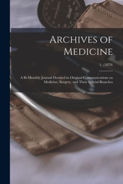 Cover for Anonymous · Archives of Medicine (Paperback Book) (2021)