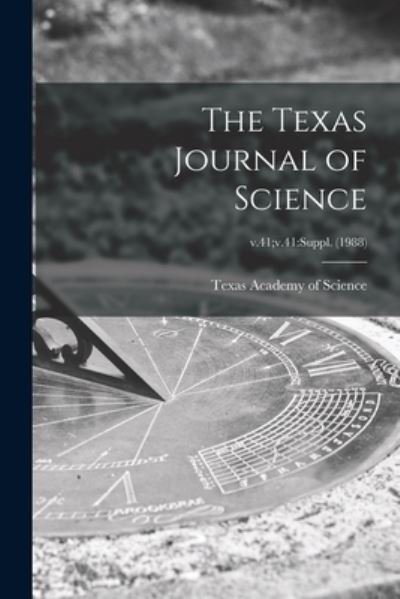 Cover for Texas Academy of Science · The Texas Journal of Science; v.41; v.41 (Paperback Book) (2021)