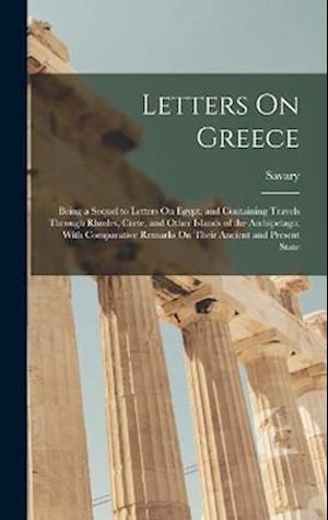 Cover for Savary · Letters on Greece (Book) (2022)