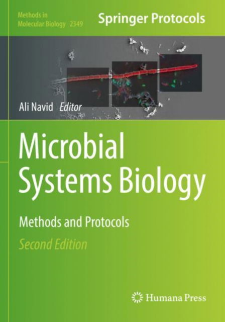 Microbial Systems Biology: Methods and Protocols - Methods in Molecular Biology - - Bøger - Springer-Verlag New York Inc. - 9781071615874 - 31. oktober 2022