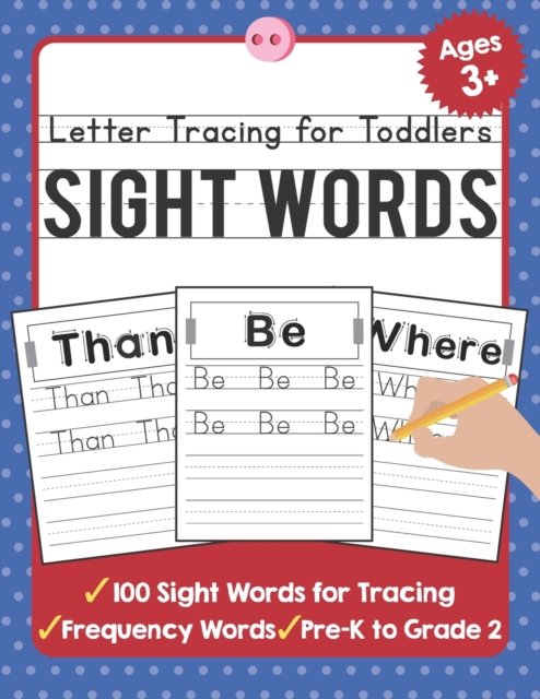 Cover for Tuebaah · Letter Tracing for Toddlers: 100 Sight Words Workbook and Letter Tracing Books for Kids Ages 3-5 - Tuebaah Handwriting Workbook (Pocketbok) [Large type / large print edition] (2019)