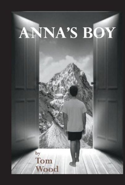 Cover for Tom Wood · Anna's Boy (Inbunden Bok) (2020)