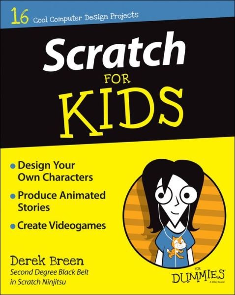 Cover for Derek Breen · Scratch For Kids For Dummies - For Kids For Dummies (Paperback Book) (2015)