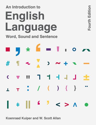 An Introduction to English Language - Koenraad Kuiper - Livros - Bloomsbury Publishing PLC - 9781137496874 - 17 de novembro de 2016