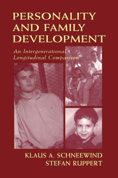 Cover for Klaus A. Schneewind · Personality and Family Development: An Intergenerational Longitudinal Comparison (Paperback Book) (2015)