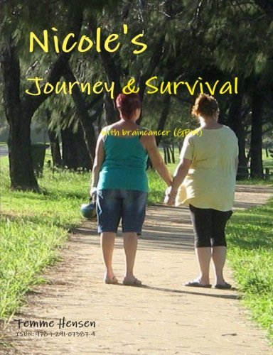 Cover for Femme Hensen · Nicole's Journey &amp; Survival with Braincancer (Pocketbok) (2012)