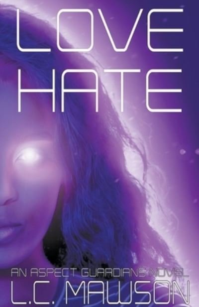 Cover for Mawson · Love / Hate (Paperback Book) (2020)