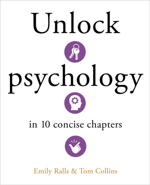 Cover for Emily Ralls · Unlock Psychology in 10 Concise Chapters (Hardcover Book) (2025)