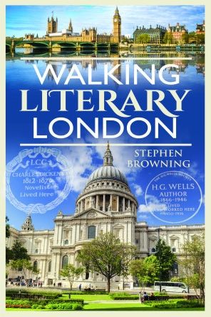 Cover for Stephen Browning · Walking Literary London (Paperback Book) (2023)