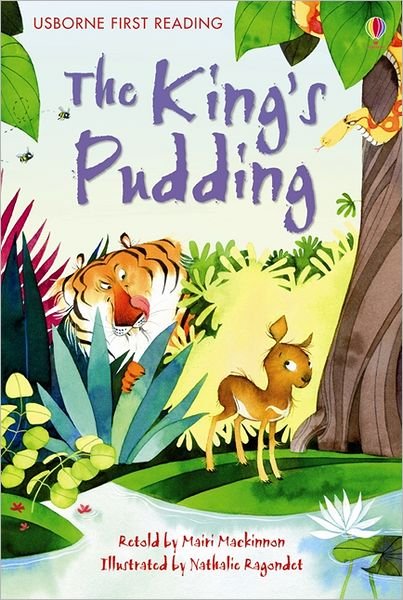 The King's Pudding - First Reading Level 3 - Mairi Mackinnon - Boeken - Usborne Publishing Ltd - 9781409535874 - 1 maart 2012