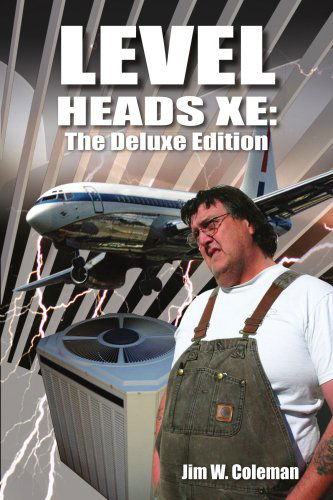 Cover for James Coleman · Level Heads Xe: the Deluxe Edition (Paperback Book) [Deluxe edition] (2005)