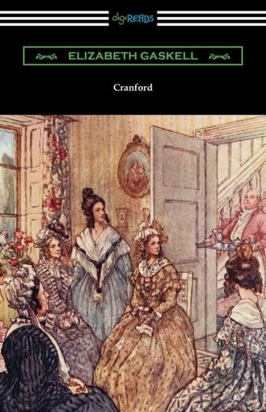 Cranford - Elizabeth Cleghorn Gaskell - Boeken - Digireads.com - 9781420961874 - 11 juni 2019