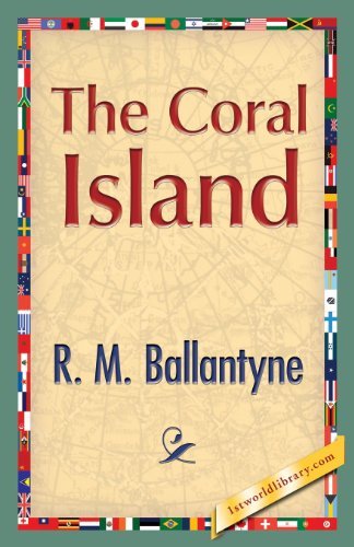 Cover for R. M. Ballantyne · The Coral Island (Taschenbuch) (2013)
