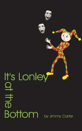 Cover for Jimmy Carter · It's Lonely at the Bottom (Paperback Bog) (2010)