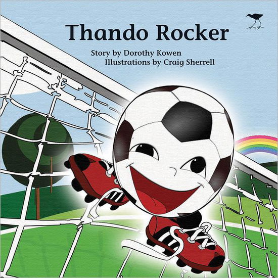 Cover for Dorothy Kowen · Thando Rocker (Paperback Book) (2011)