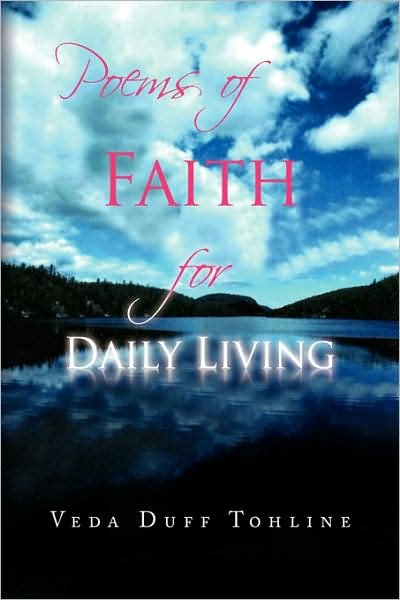 Cover for Veda Duff Tohline · Poems of Faith for Daily Living (Paperback Book) (2008)