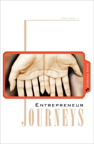 Cover for Sramana Mitra · Entrepreneur Journeys (Pocketbok) (2008)