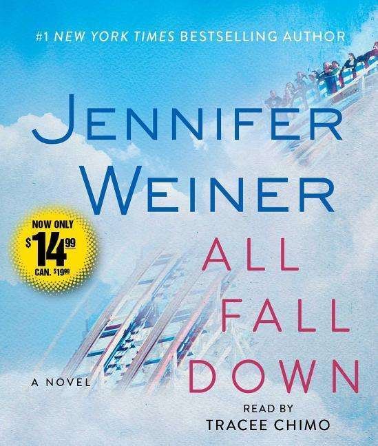 Cover for Jennifer Weiner · All Fall Down (CD) (2015)