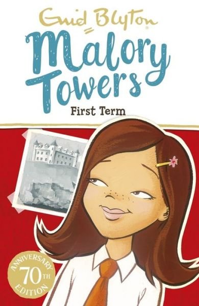 Cover for Enid Blyton · Malory Towers: First Term: Book 1 - Malory Towers (Paperback Bog) (2016)