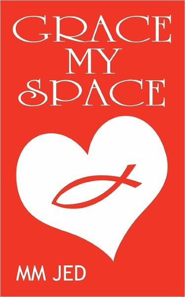 Cover for Mm Jed · Grace My Space (Taschenbuch) (2011)