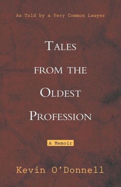 Cover for Kevin O'donnell · Tales from the Oldest Profession (Paperback Book) (2014)
