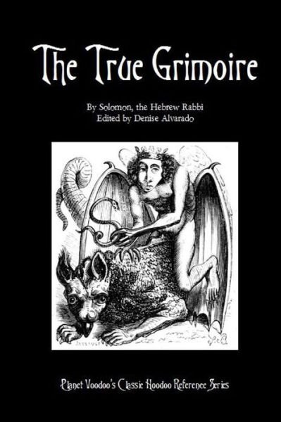 Cover for King Solomon · The True Grimoire (Paperback Book) (2010)