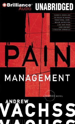 Cover for Andrew Vachss · Pain Management (Burke Series) (Hörbok (CD)) [Unabridged edition] (2013)